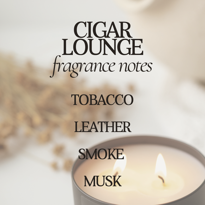Cigar Lounge 12 oz Soy Candle - Home Decor & Gifts